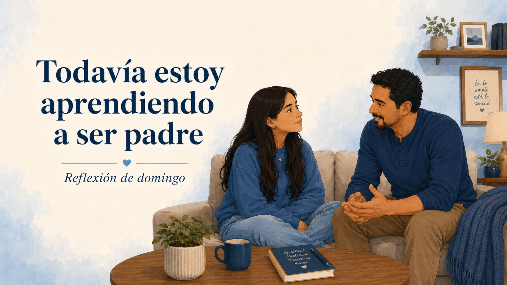 Todavía estoy aprendiendo a ser padre