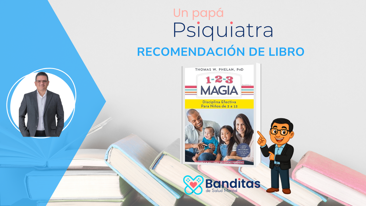 1-2-3 Magia: Una disciplina simple, firme y con cariño